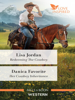 cover image of Redeeming the Cowboy/Her Cowboy Inheritance